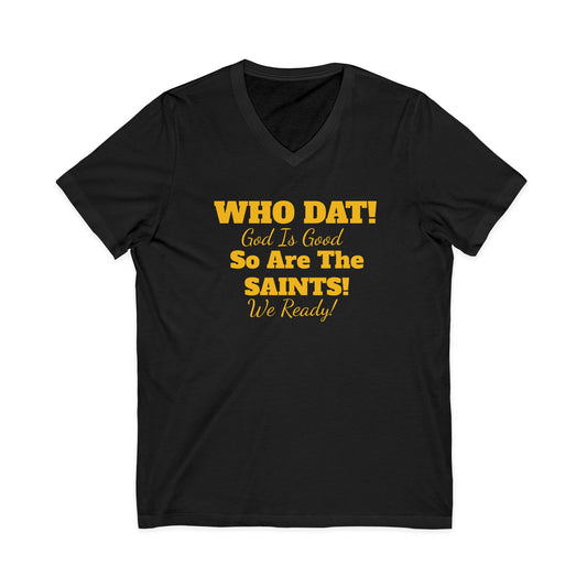 09) SAINTS GIG WHO DAT V-NECK TEE UNISEX (double sided)