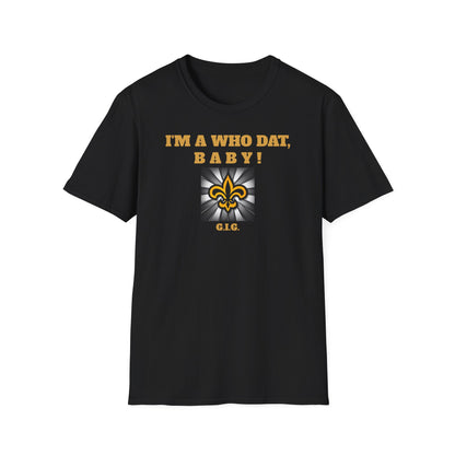 SAINTS REGULAR TEE GIG  WHO DAT - Unisex