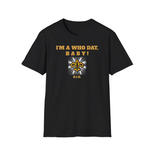 SAINTS REGULAR TEE GIG  WHO DAT - Unisex