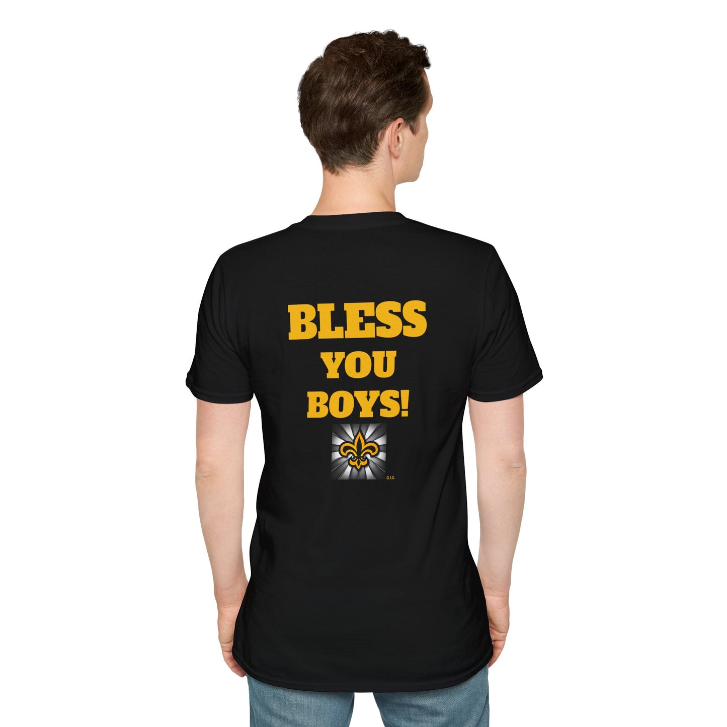 SAINTS REGULAR TEE 'NEED A BLESSING / BLESS YOU BOYS  on back - Unisex