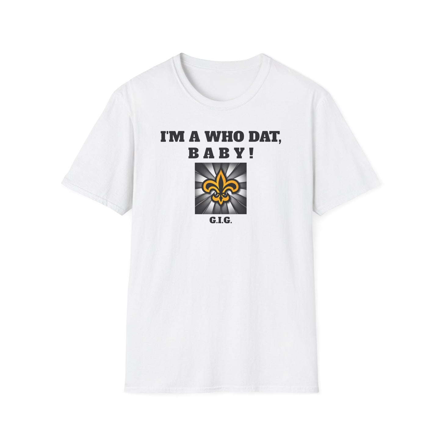 SAINTS REGULAR TEE GIG  WHO DAT - Unisex
