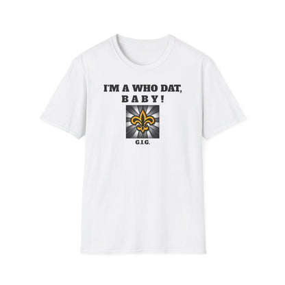 SAINTS REGULAR TEE GIG  WHO DAT - Unisex