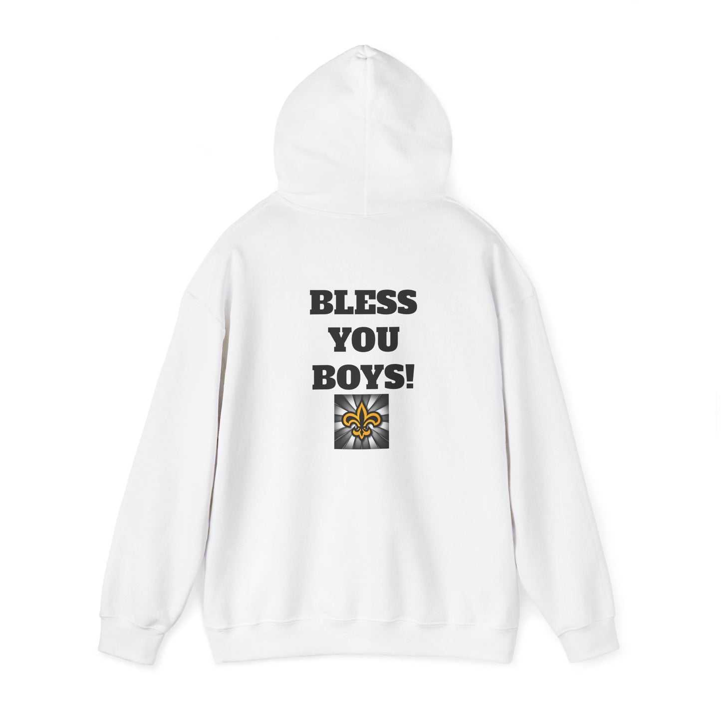 08) WHO DAT GIG. SO ARE THE SAINTS W/ BLESS YOU BOYS on back Unisex (double side)