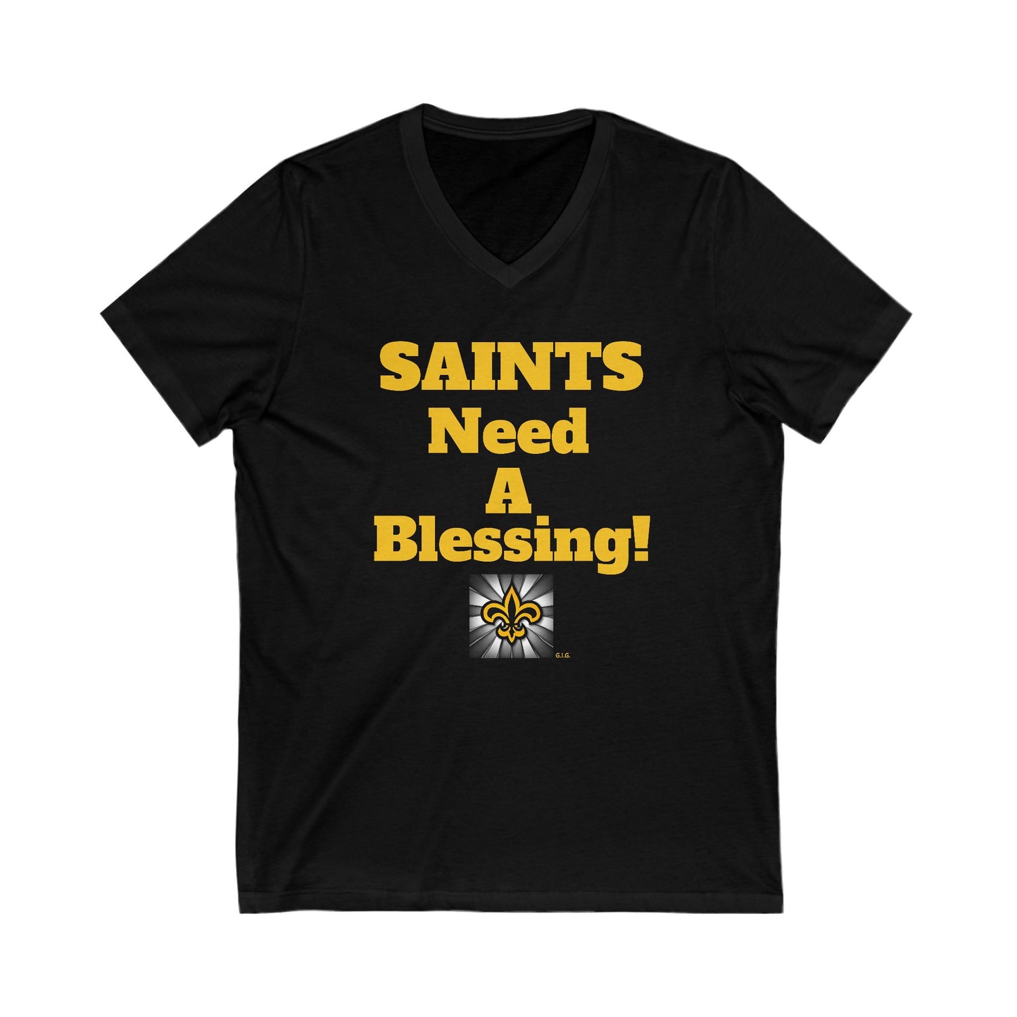 SAINTS NEED A BLESSING / BLESS YOU BOYS V-NECK TEE Unisex (double sided)