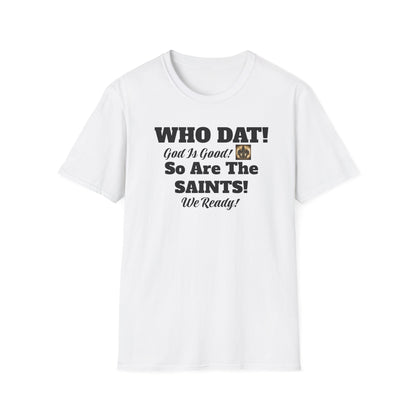 08) SAINTS GIG WHO DAT T-SHIRT - UNISEX (double side)