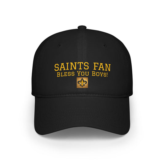 SAINTS FAN BASEBALL CAP BLESS YOU BOYS!