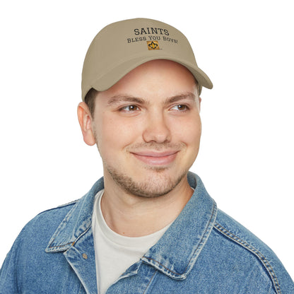 A7) SAINTS BASEBALL CAP BLESS YOU BOYS!