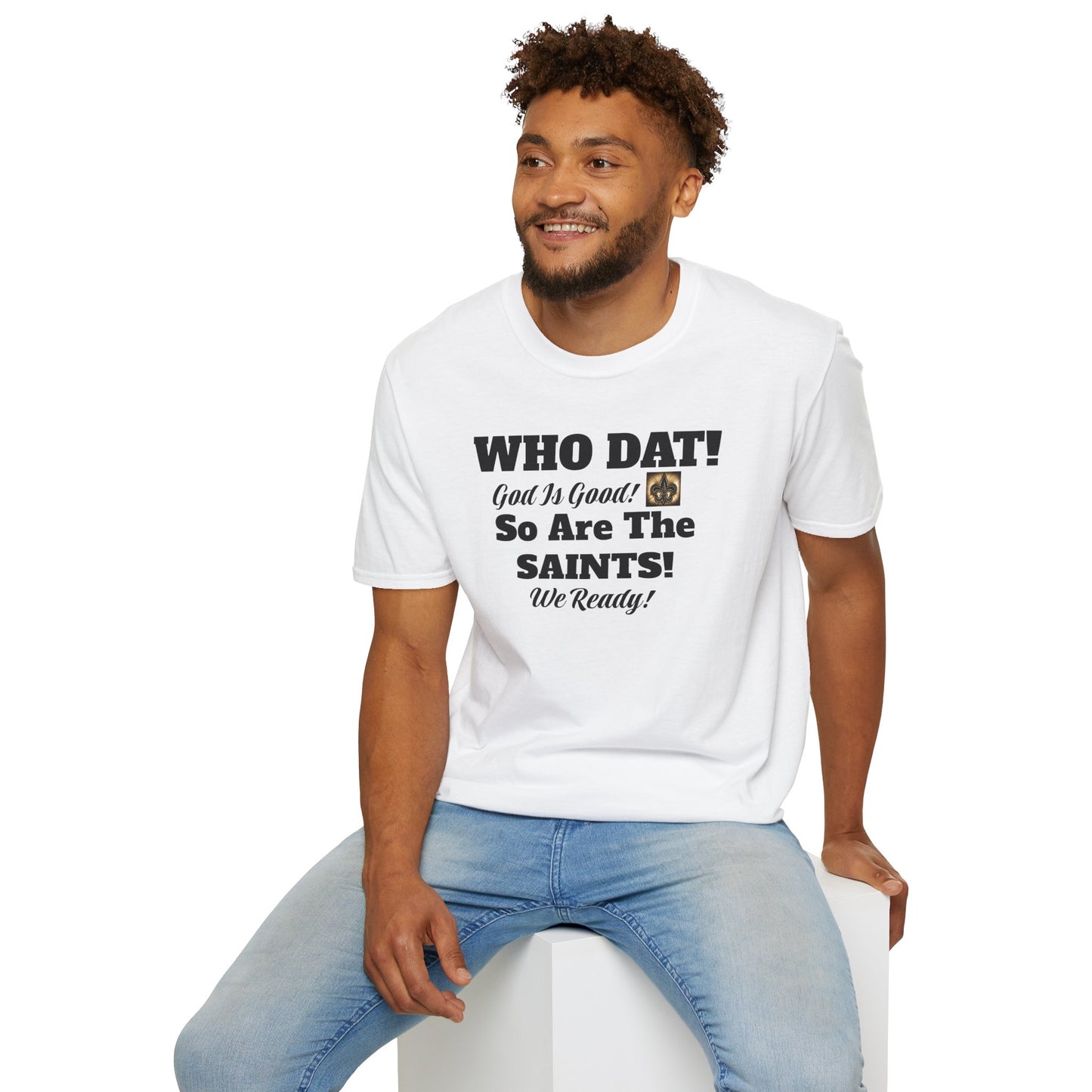 08) SAINTS GIG WHO DAT T-SHIRT - UNISEX (double side)