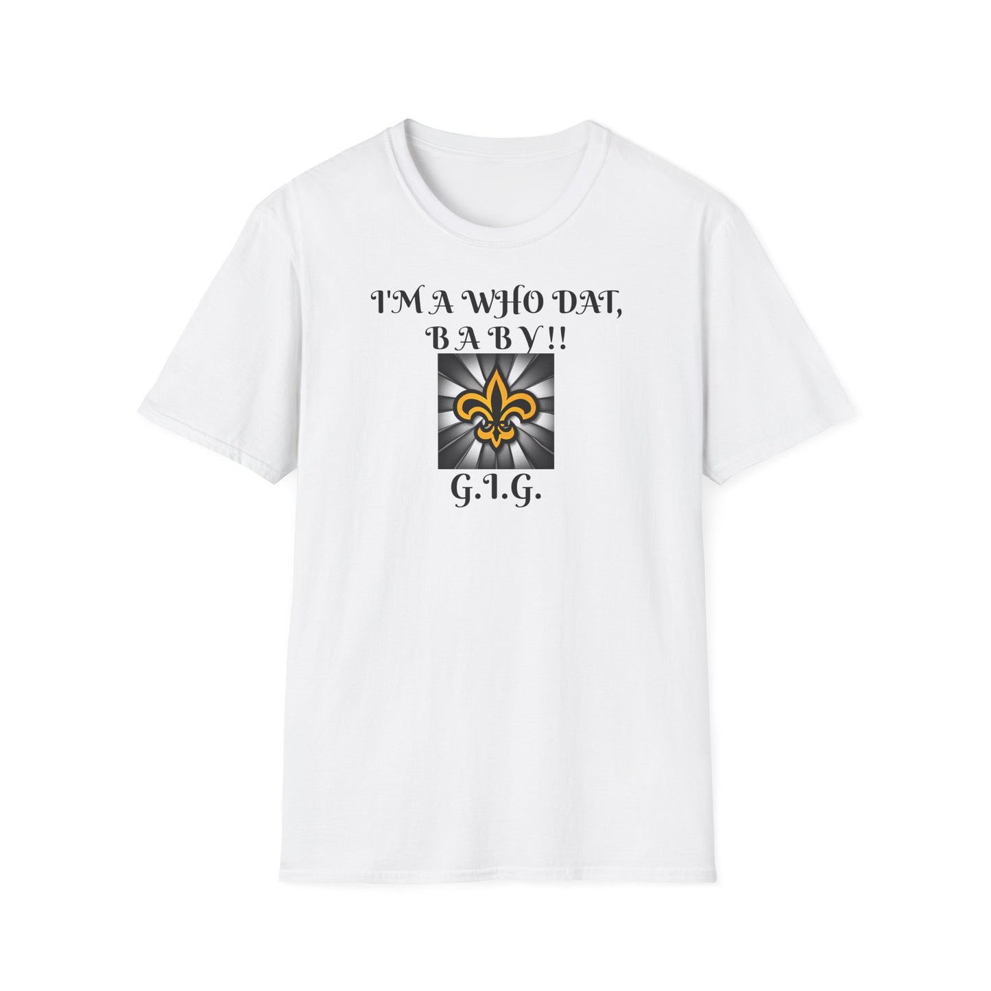 SAINTS REGULAR TEE GIG  WHO DAT - Unisex
