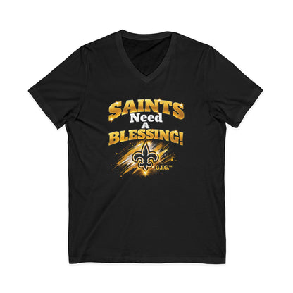 SAINTS NEED A BLESSING V-NECK TEE Unisex (DOUBLE SIDED)