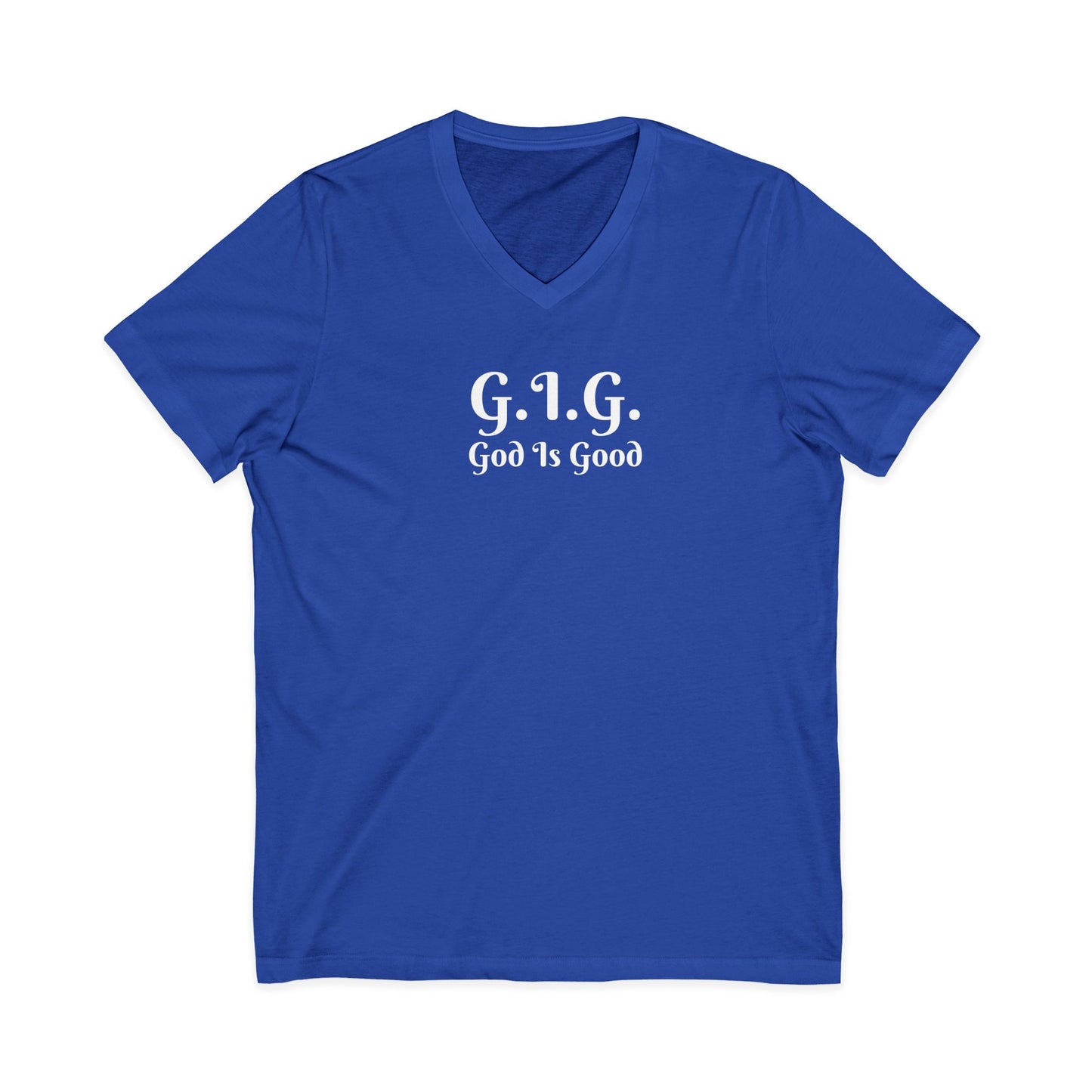 6) V-NECK TEE God is Good Unisex