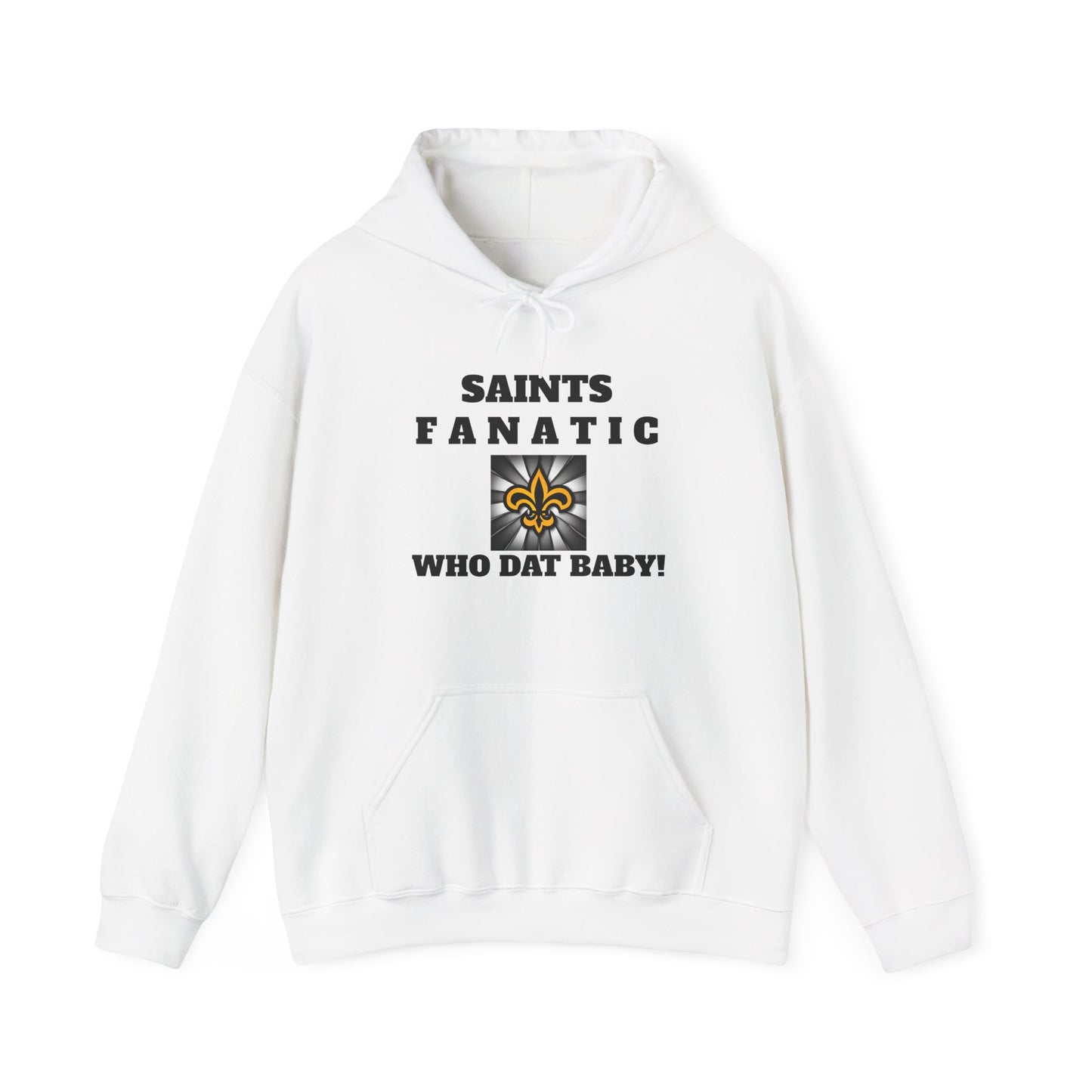 HOODIE SAINTS FANATIC W/ BLESS YOU BOYS on back