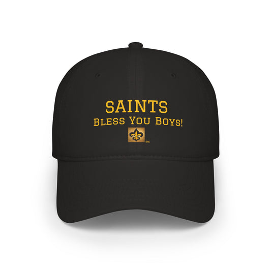 A7) SAINTS BASEBALL CAP BLESS YOU BOYS!
