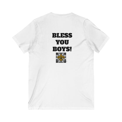 SAINTS NEED A BLESSING / BLESS YOU BOYS V-NECK TEE Unisex (double sided)
