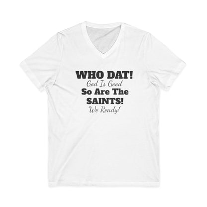 09) SAINTS GIG WHO DAT V-NECK TEE UNISEX (double sided)